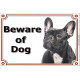 Portal Sign, 2 Sizes Beware of Dog, Brindle French Bulldog head bouledogue francais gate plate