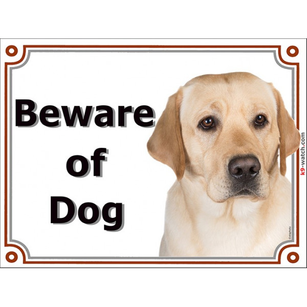 Portal Sign, 2 Sizes Beware of Dog, Yellow Labrador head, gate plate