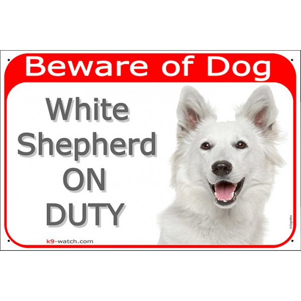 Portal Sign red 24 cm Beware of Dog, White Shepherd on duty, gate plate American Canadian dog