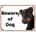 Dobermann, portal Sign "Beware of Dog" 2 Sizes C