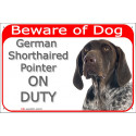 Red Portal Sign "Beware of Dog, German Pointer on duty" 24 cm