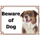 Portal Sign, 2 Sizes Beware of Dog, Red Tricolor Australian Shepherd head, Gate plate Aussie Tricolour
