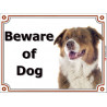 Portal Sign, 2 Sizes Beware of Dog, Red Tricolor Australian Shepherd head, Gate plate Aussie Tricolour