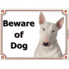 Portal Sign, 2 Sizes Beware of Dog, White English Bull Terrier head, Gate plate panel placard