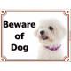 Portal Sign, 2 Sizes Beware of Dog, Bichon Frise Tenerife head, gate plate