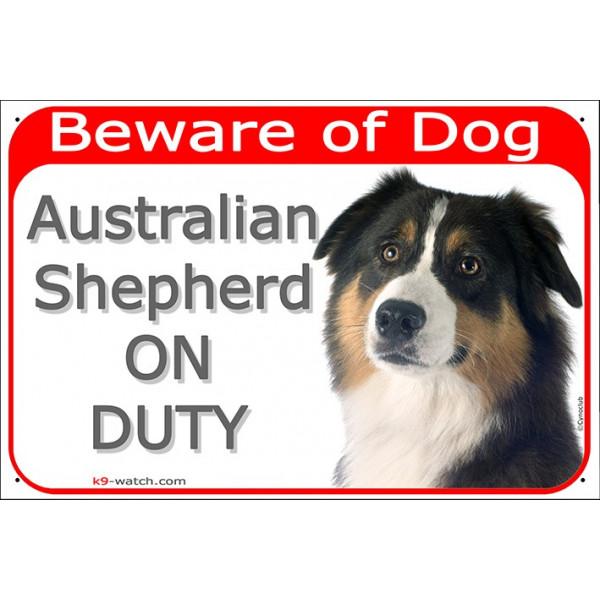 Portal Sign red 24 cm Beware of Dog, Black Tricolour Australian Shepherd on duty, Gate plate, Portal placard Aussie 