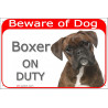 Portal Sign red 24 cm Beware of Dog, Brindle Boxer on duty, Gate Plate German Deutscher Portal placard panel