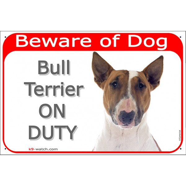 Portal Sign red 24 cm Beware of Dog, Red Smut and White English Bull Terrier on duty, gate plate, portal placard panel
