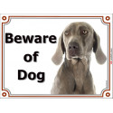 Portal Sign, 2 Sizes Beware of Dog, Weimaraner head