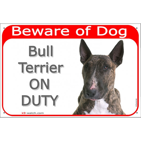 Portal Sign red 24 cm Beware of Dog, Brindle Bull Terrier on duty, portal placard, door plate EBT panel