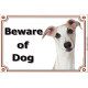 Portal Sign, 2 Sizes Beware of Dog, English Whippet head, door plate, portal placard panel gate snap