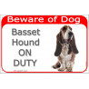 Portal Sign red 24 cm Beware of Dog, Basset Hound on duty, gate placard, door plate panel