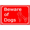 Red Street Portal Sign "Beware of Dogs" plural - 4 sizes