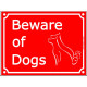 Red Portal Sign Beware of Dogs, gate plate plural placard panel