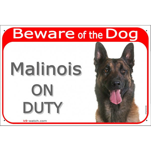 Red portal Sign "Beware of the Dog, Malinois on duty" gate plate Belgian Shepherd placard panel notice photo