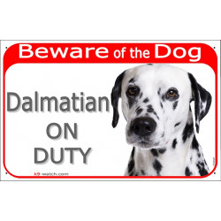 Red Portal Sign "Beware of the Dog, Dalmatian on duty" gate plate placard panel spotted carriage coach photo notice