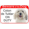 Portal Sign red 24 cm Beware of the Dog, Coton de Tuléar on duty, gate plate placard Cotie
