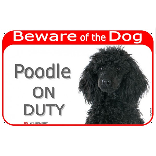 Red Portal Sign "Beware of the Dog, black Poodle on duty" gate plate placard photo notice plaque