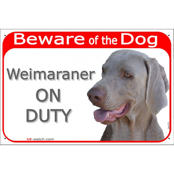 Portal Sign red 24 cm Beware of the Dog, Weimaraner on duty, gate plate placard panel Vorstehhund