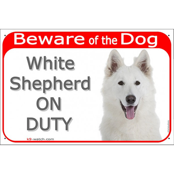 Red Portal Sign "Beware of the Dog, White Shepherd on duty" gate plate placard photo notice