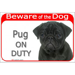 Portal Sign red 24 cm Beware of the Dog, black Pug on duty