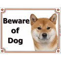Red Shiba Inu, portal Sign "Beware of Dog" 2 Sizes C