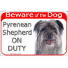 Red Portal Sign "Beware of the Dog, grey Pyrenean Shepherd on duty" 24 cm