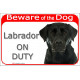Red Portal Sign "Beware of the Dog, black Labrador on duty" 24 cm, gate plate notice placard