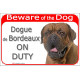 Red Portal Sign "Beware of the Dog, black face Dogue de Bordeaux on duty" Mastiff gate photo plate notice