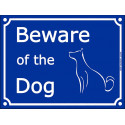 Blue Street Portal Sign "Beware of the Dog" - 2 sizes D