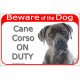 Red Portal Sign "Beware of the Dog, Blue Cane Corso on duty" 24 cm, gate plate photo notice, panel placard