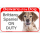 Red Portal Sign "Beware of the Dog, Brittany Spaniel on duty" 24 cm Gate plate photo notice Orange brown and white Spaniel