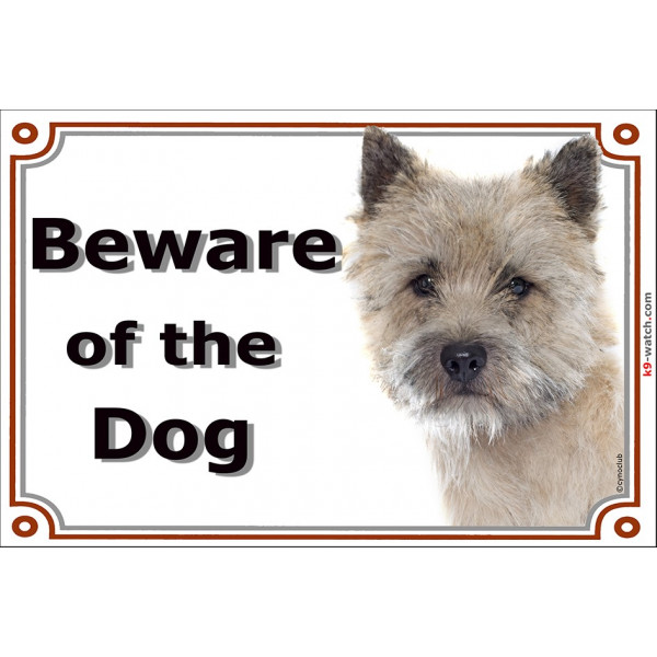 Cairn Terrier head, Gate Sign Beware of the Dog plaque placard panel photo notice