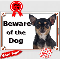 Chihuahua black and tan short hairs, Gate Sign Beware of the Dog plaque placard panel photo notice