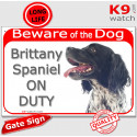 Red Portal Sign "Beware of the Dog, Brittany Spaniel on duty" 24 cm