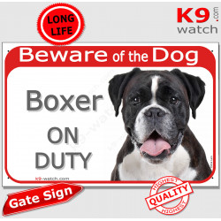 Red Portal Sign "Beware of Dog, black dark brindle German Boxer on duty" portal placard door plate panel photo notice