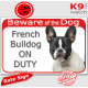 Red Portal Sign "Beware of the Dog, Brindle Pied French Bulldog on duty" Gate plate Frenchie black and white photo notice