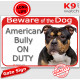 red portal Sign "Beware of Dog, tricolor American Bully on duty" gate plate placard panel photo notice
