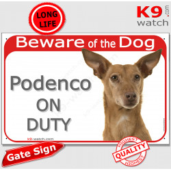 Red Portal Sign "Beware of the Dog, fawn brown Podenco Canario on duty" gate photo plate notice, Door plaque placard
