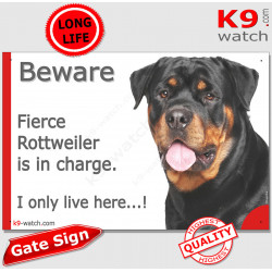 Funny Portal Sign "Beware fierce Rottweiler is in charge. I only live here" gate photo hilarious plate photo notice