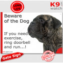 Funny Sign "Beware of the Dog, Bullmastiff need exercise, run !" 24 cm