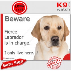 Funny Portal Sign "Beware fierce yellow Labrador is in charge. I only live here" gate photo hilarious plate notice