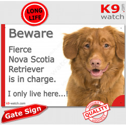Funny Portal Sign "Beware fierce Nova Scotia Retriver is in charge. I only live here" gate photo hilarious notice duck tolling