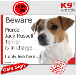 Funny Portal Sign "Beware fierce Jack Russell Terrier brown fawn is in charge. I only live here" gate photo hilarious notice