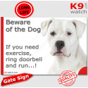 Funny Sign "Beware of the Dog, Dogo Argentino need exercise, run !" 24 cm