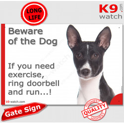 black and white Basenji, funny Portal Sign "Beware of the Dog, need exercise, ring & run" gate photo hilarious plate notice