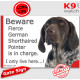 Funny Portal Sign "Beware fierce German Shorthaired Pointer is in charge. I only live here" gate photo hilarious plate notice