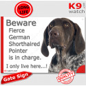 Funny Sign "Beware of the Dog, fierce German Pointer is in charge !" 24 cm