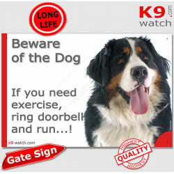 Bernese Mountain Dog, funny Portal Sign "Beware of the Dog, need exercise, ring & run" gate photo hilarious plate notice, Door