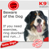 Funny Sign "Beware of the Dog, Bernese Mountain need exercise, run !" 24 cm